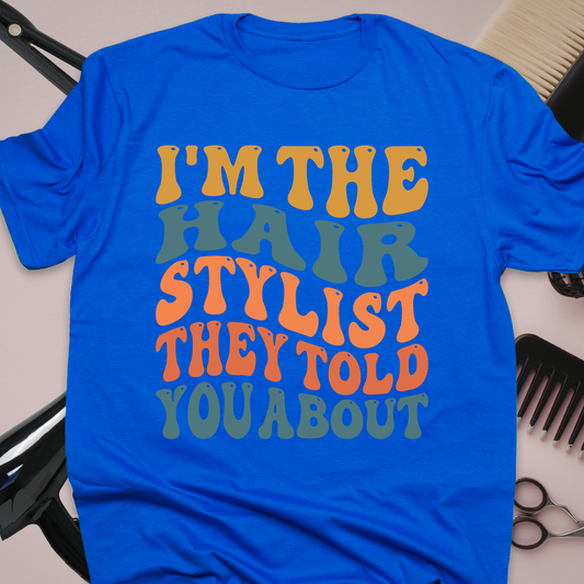 I'm The Stylist They Told You About